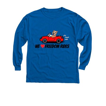 We LOVE Freedom Rides, a Royal Youth Long Sleeve Tee