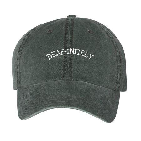 Deaf-initely hat, a Forest Printed Pigment Dye Baseball Cap
