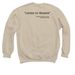 Disrupt Patriarchy, a Sand Crewneck Sweatshirt (back-view)