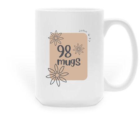 John 6:37 | 98 Mugs, a White Large Coffee Mug