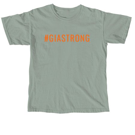 #GiaStrong, a Bay Comfort Colors Unisex Tee