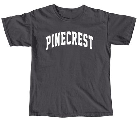 Pinecrest!, a Graphite Comfort Colors Unisex Tee