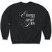 ENERGY NEVER DIES, a Black Softstyle Crewneck Sweatshirt