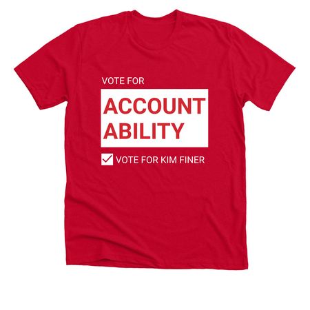 The Accountability Shirt, a Solid Red Blend Premium Unisex Tee