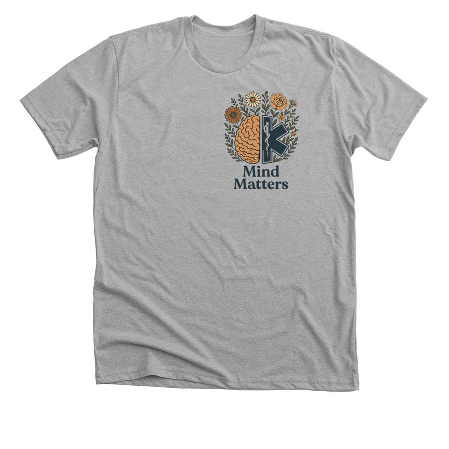 Mind Matters: EMS Ed., a Athletic Heather Premium Unisex Tee