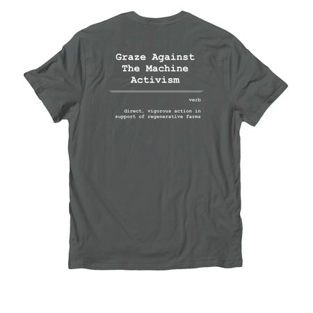Graze Against The Machine Activism, a Terrain Grey Allmade Organic Cotton Unisex Tee (back-view)