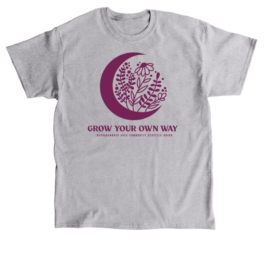 Grow Your Own Way, a Sport Grey Classic Unisex Tee