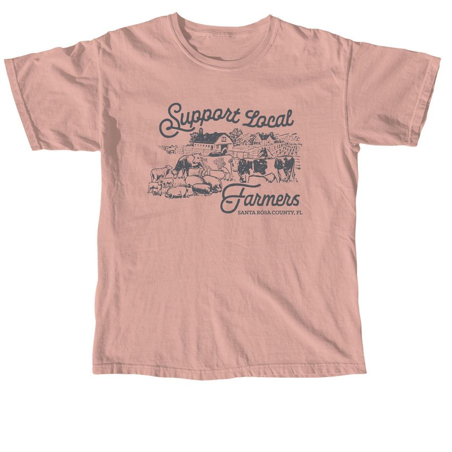 Support Local Farmers | Santa Rosa, a Peachy Comfort Colors Unisex Tee