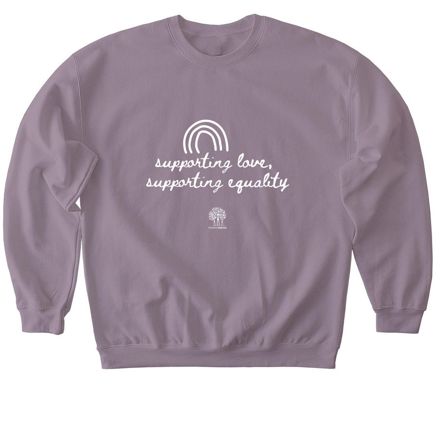 Supporting Love, Supporting Equality, a Paragon Softstyle Crewneck Sweatshirt