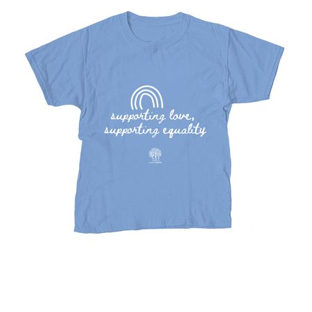 Supporting Love, Supporting Equality, a Carolina Blue Youth Unisex Tee