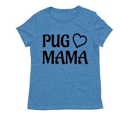PUG MAMA for Rescue Pugs, a Azure Blue Allmade Eco Triblend Women?s Tee