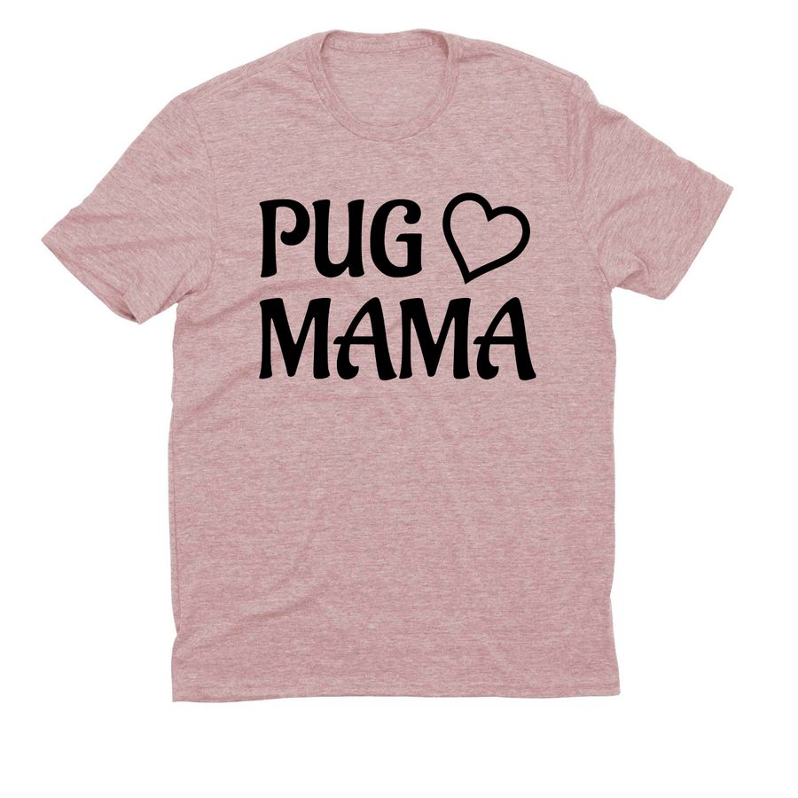 PUG MAMA for Rescue Pugs, a Vintage Rose Allmade Eco Triblend Unisex Tee
