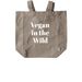 Vegan in the Wild Tote Bag, a Pumice Recycled Cotton Tote Bag