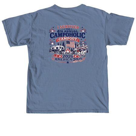 4th Annual Campoholic Campout, a Blue Jean Comfort Colors Unisex Tee