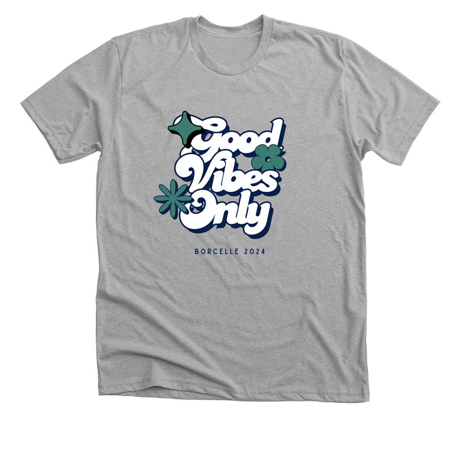 Good Vibes Only, a Athletic Heather Premium Unisex Tee