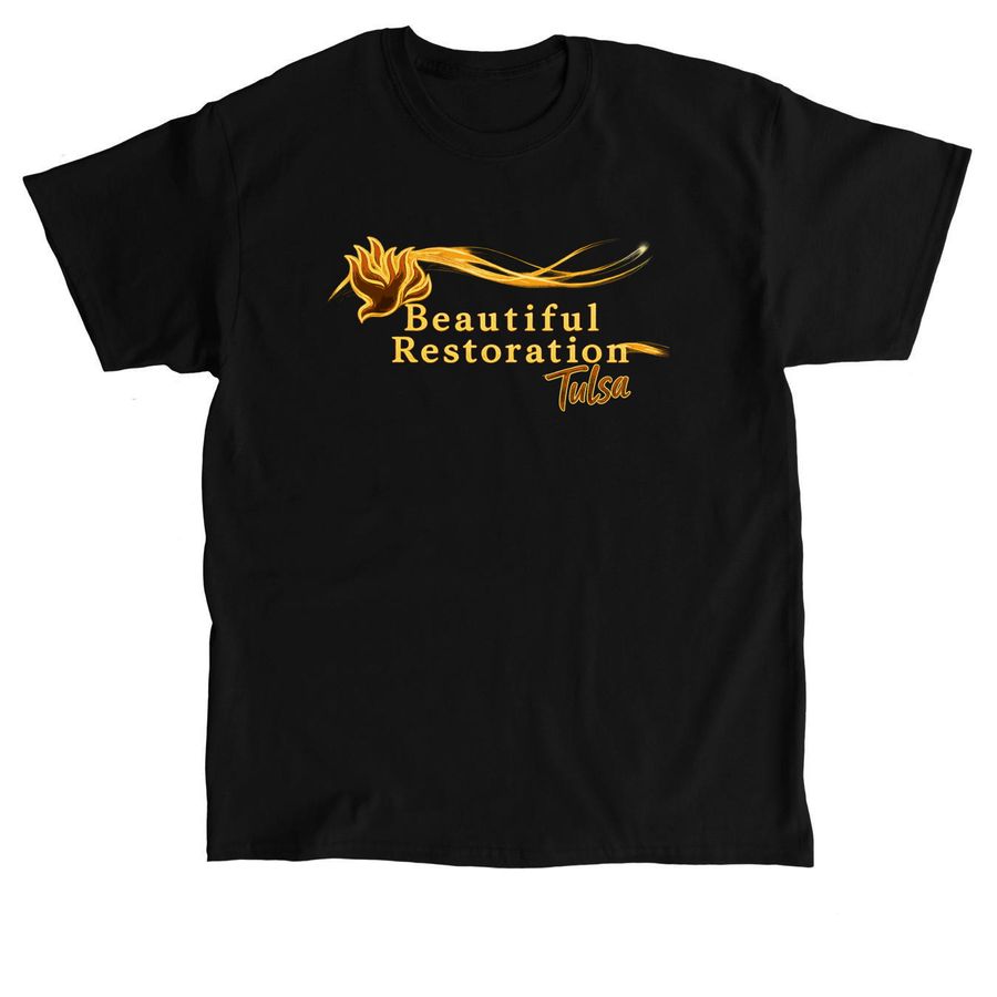 Beautiful Restoration Tulsa Merchandise, a Black Classic Unisex Tee