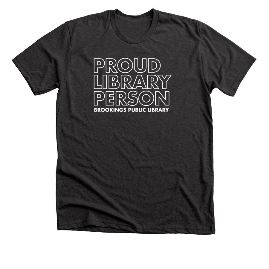 Proud Library Person Shirt, a Dark Grey Heather Premium Unisex Tee