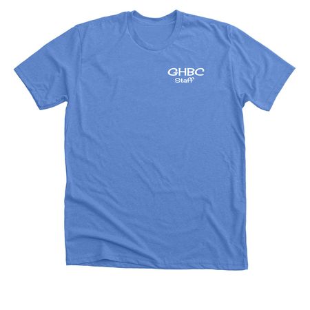 Staff- TShirts, Tanks and Sweatshirts, a Heather Columbia Blue Premium Unisex Tee