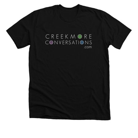 Creekmore Conversations, a Solid Black Blend Premium Unisex Tee