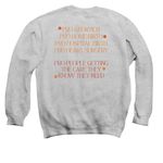 PRO-CHOICE, PRO-ABORTION, a Sport Grey Crewneck Sweatshirt (back-view)