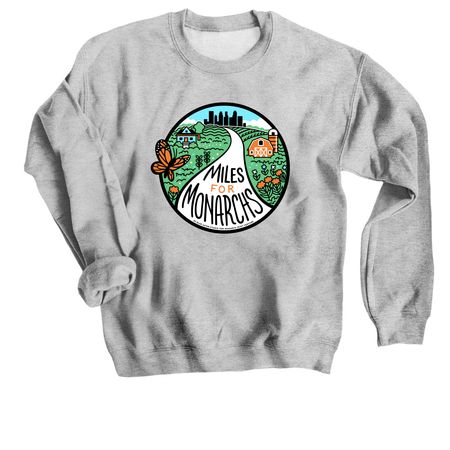 Miles for Monarchs, a Sport Grey Crewneck Sweatshirt