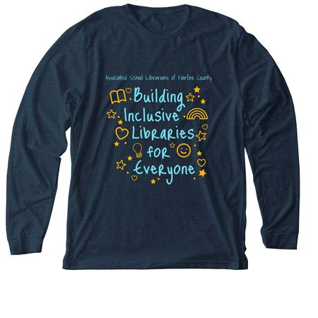Libraries for Everyone, a Heather Midnight Navy Premium Long Sleeve Tee