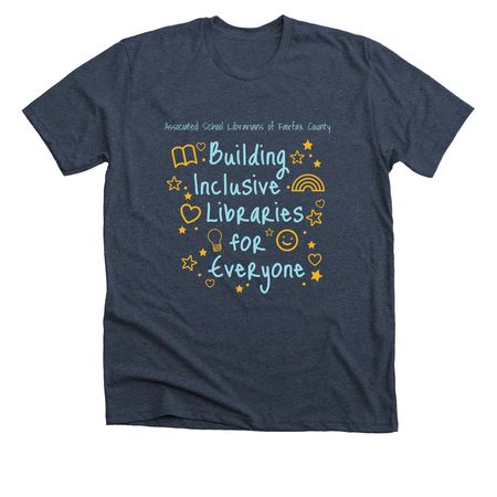 Libraries for Everyone, a Heather Midnight Navy Premium Unisex Tee