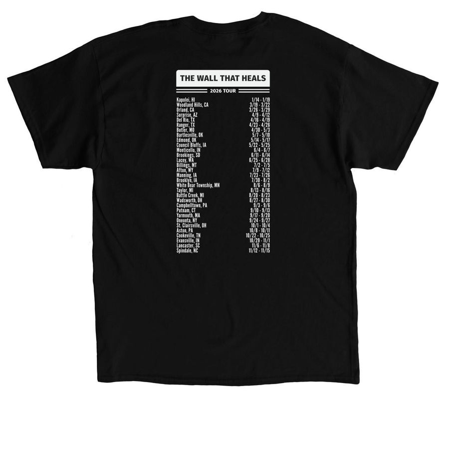 The Wall That Heals 2026 Tour Shirt, a Black Classic Unisex Tee (back-view)