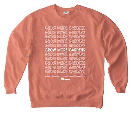 Grow More Gardens! Youth Garden Grant 2026, a Terracotta Comfort Colors Crewneck Sweatshirt