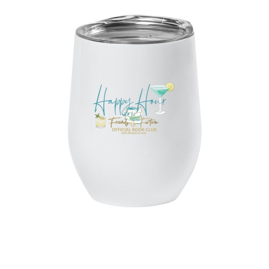 Toast to Happy Hour!, a White Insulated Wine Cup