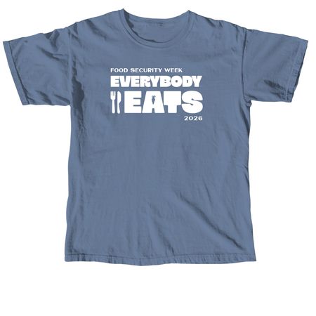 Food Security Week Shirts & Sweatshirts, a Blue Jean Comfort Colors Unisex Tee