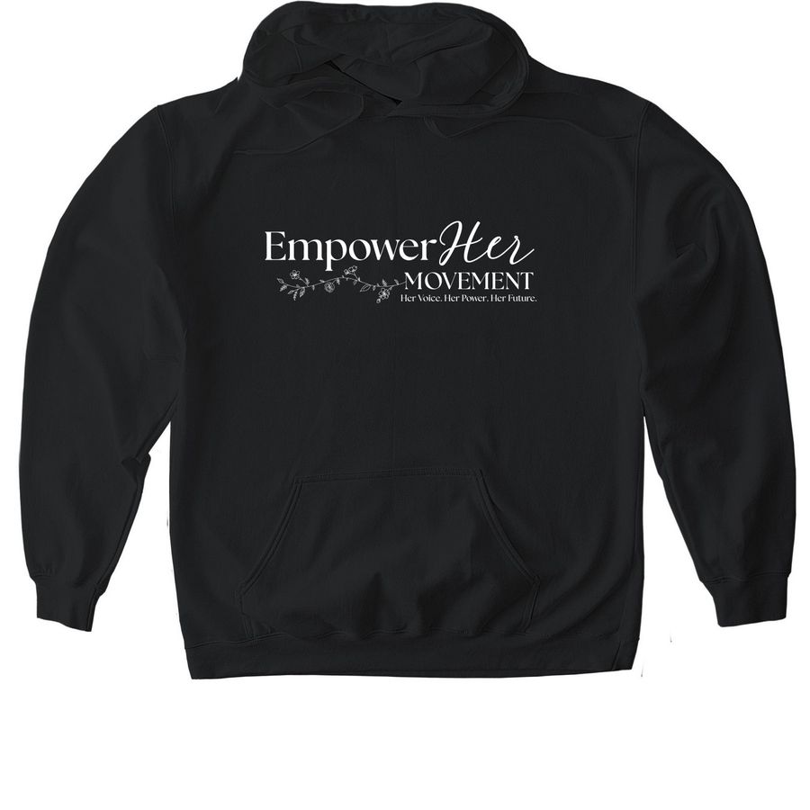 EmpowerHer Movement, a Black Gildan Softstyle Pullover Hoodie