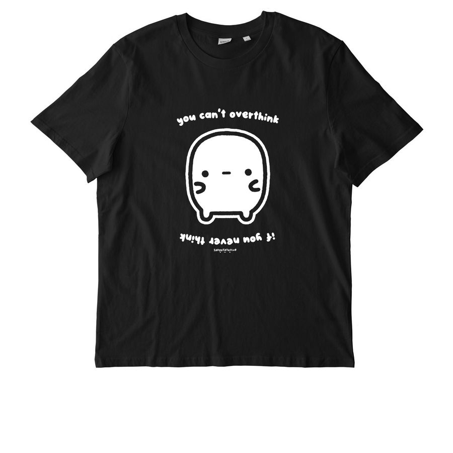 no overthink, no think, a Black Stanley/Stella Unisex Creator 2.0 Tee