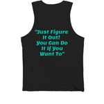 "Just Figure It Out", a Black Premium Cotton Tank (back-view)