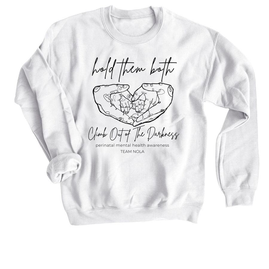 hold them both, a White Crewneck Sweatshirt