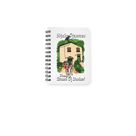 Make Rescues The Breed Of Choice!, a White Spiral Notebook