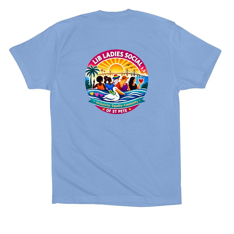 Lib Ladies Social of St Pete, a Carolina Blue Premium Cotton Tee