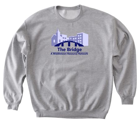 Help Bridge the Gap in Middletown, a Sport Grey Softstyle Crewneck Sweatshirt