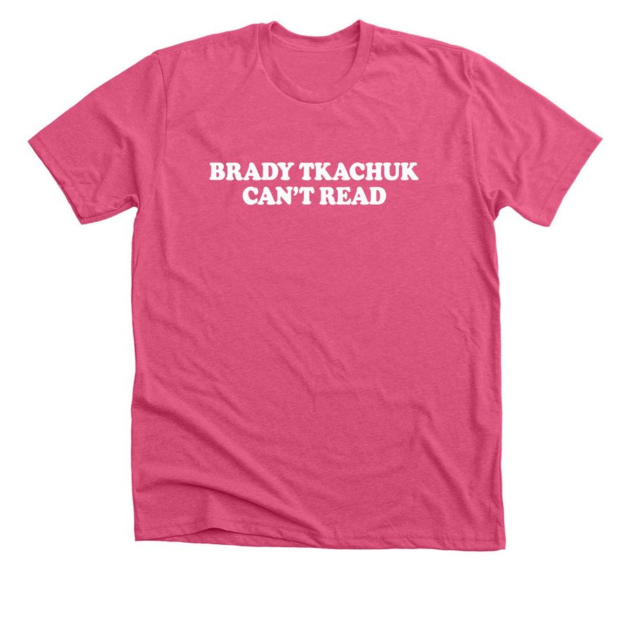 Brady Tkachuk Can't Read Shirt, a Heather Charity Pink Premium Unisex Tee