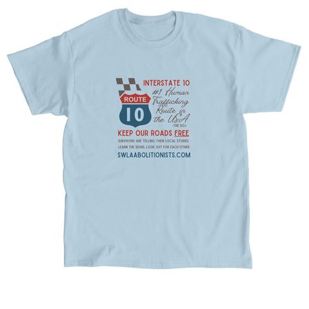 I-10 Trafficking Shirt, a Light Blue Classic Unisex Tee