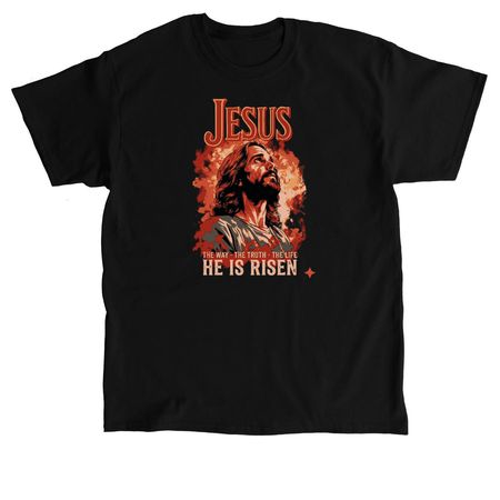 He is Risen Shirt&nbsp;, a Black Classic Unisex Tee
