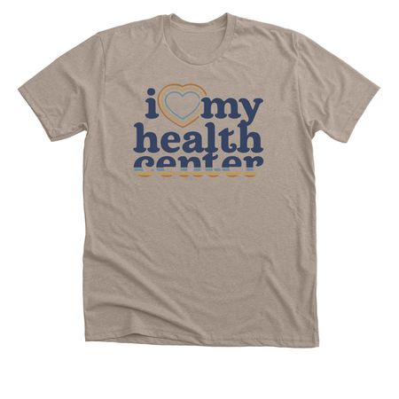 I Love My Health Center, a Heather Stone Premium Unisex Tee
