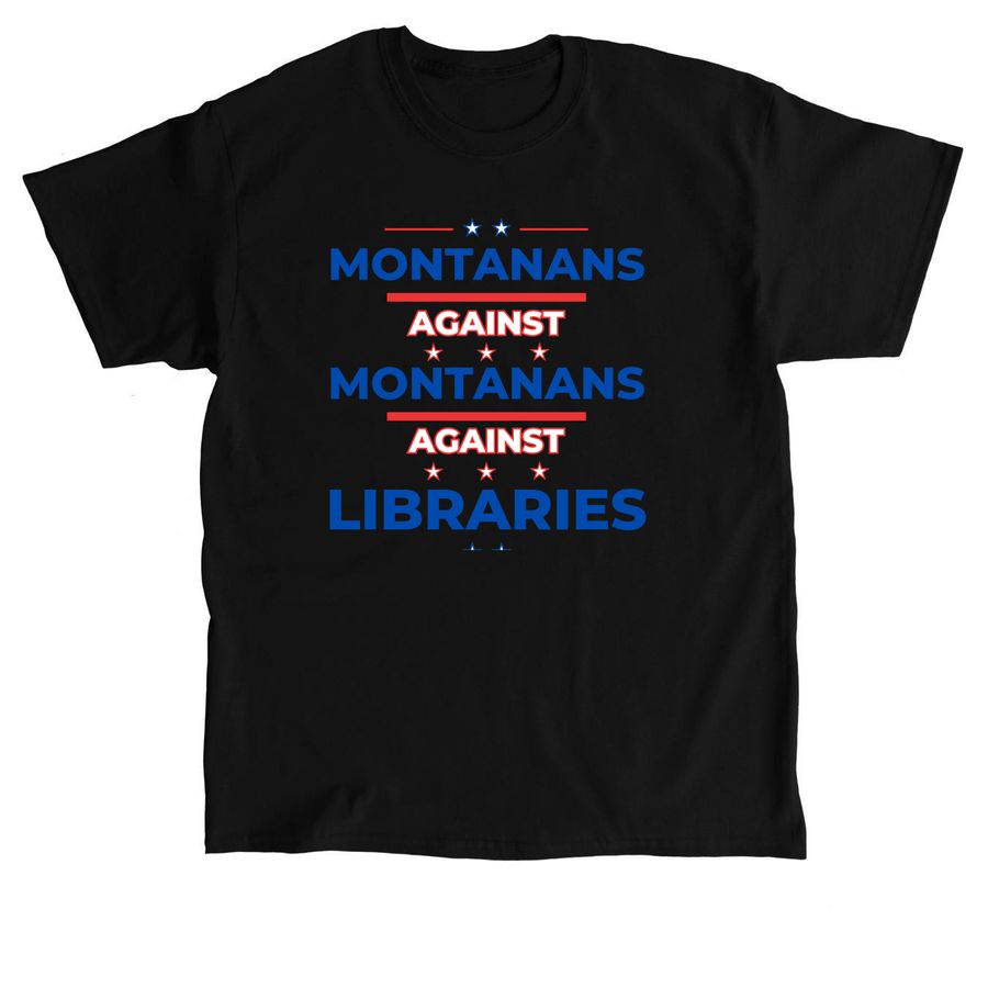 Montanans for Libraries, a Black Classic Unisex Tee