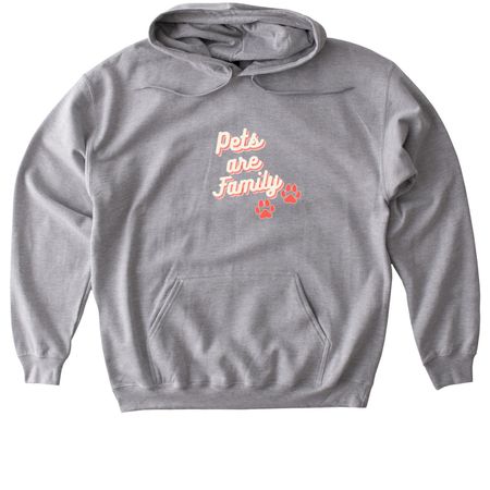 Because pets are family., a Sport Grey Gildan Softstyle Pullover Hoodie