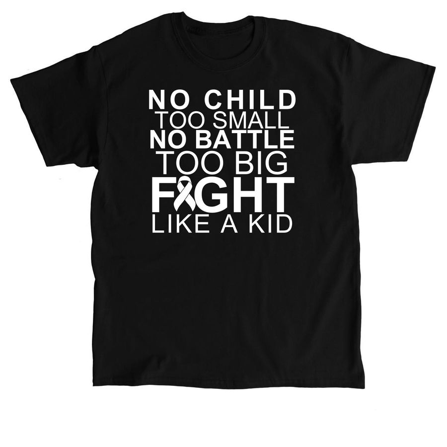 No Child Too Small, a Black Classic Unisex Tee