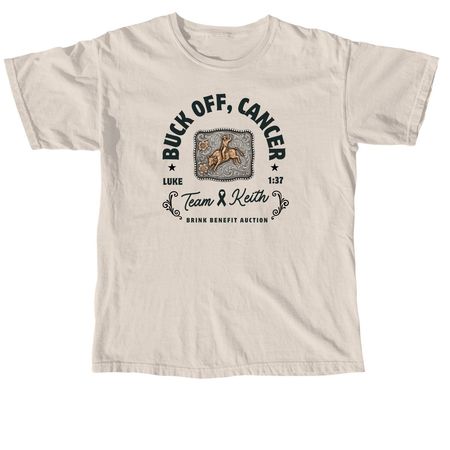 Buck Off Cancer - Buckle Shirt&nbsp;, a Ivory Comfort Colors Unisex Tee