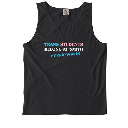 Trans Students Belong Everywhere&nbsp;, a Black Comfort Colors Tank Top