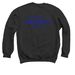 Love you to Camp Farley and back!, a Black Crewneck Sweatshirt (back-view)
