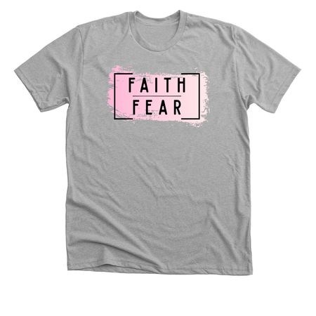 Faith over Fear - Pink, a Athletic Heather Premium Unisex Tee