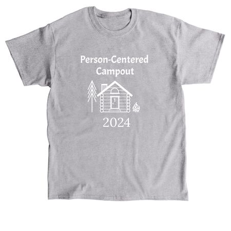 2024 Person-Centered Campout, a Sport Grey Classic Unisex Tee